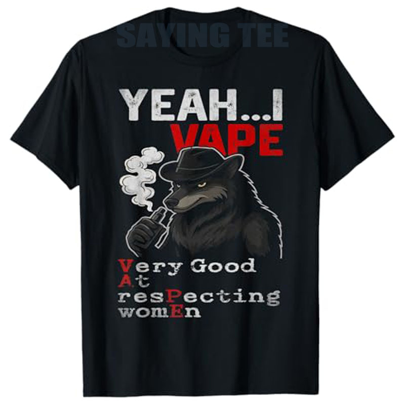 Yeah I Vape Very Good At Respe - огляд і ціна Vaping Goods