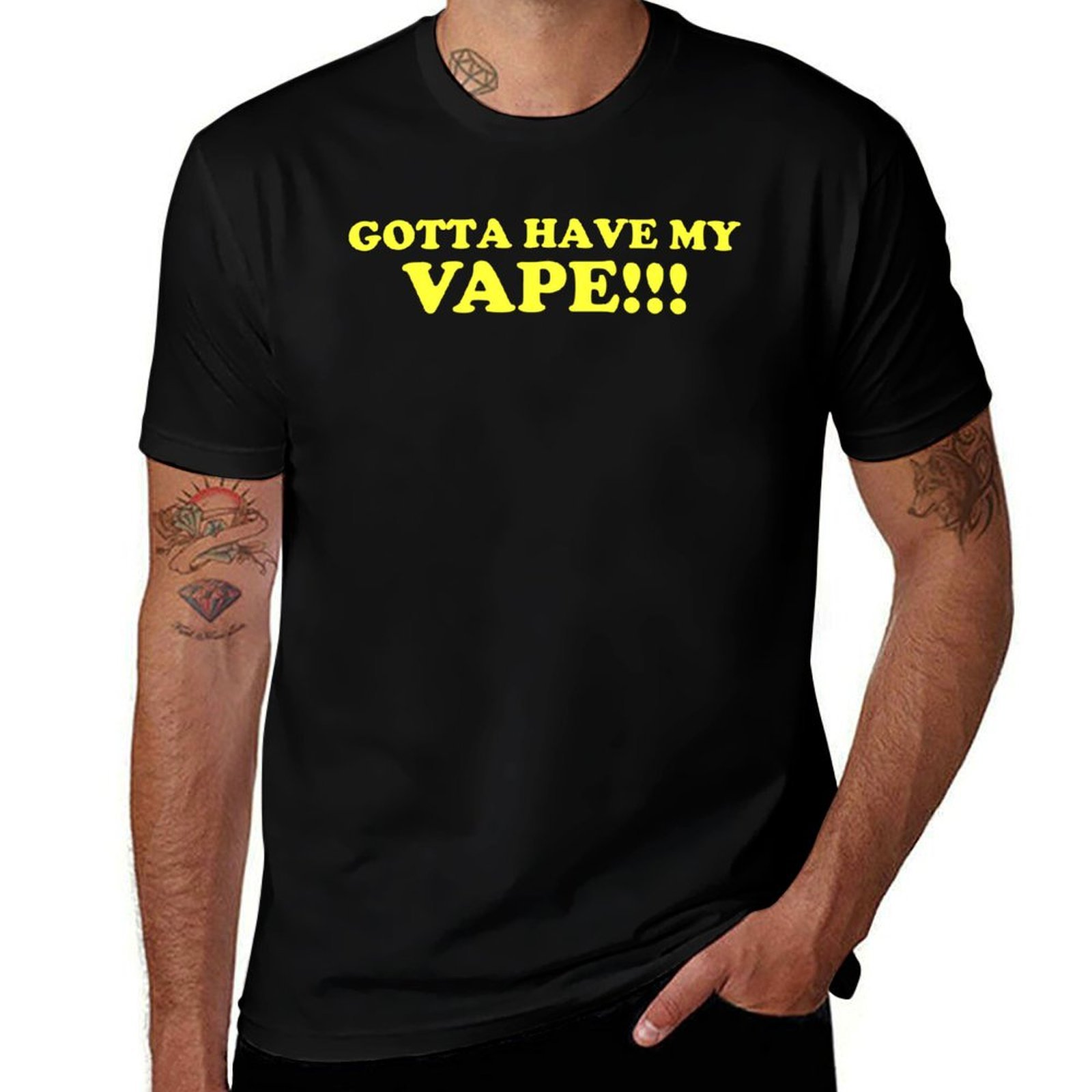 Gotta Have My Vape!!! T-Shirt  - огляд і ціна Quick Vape